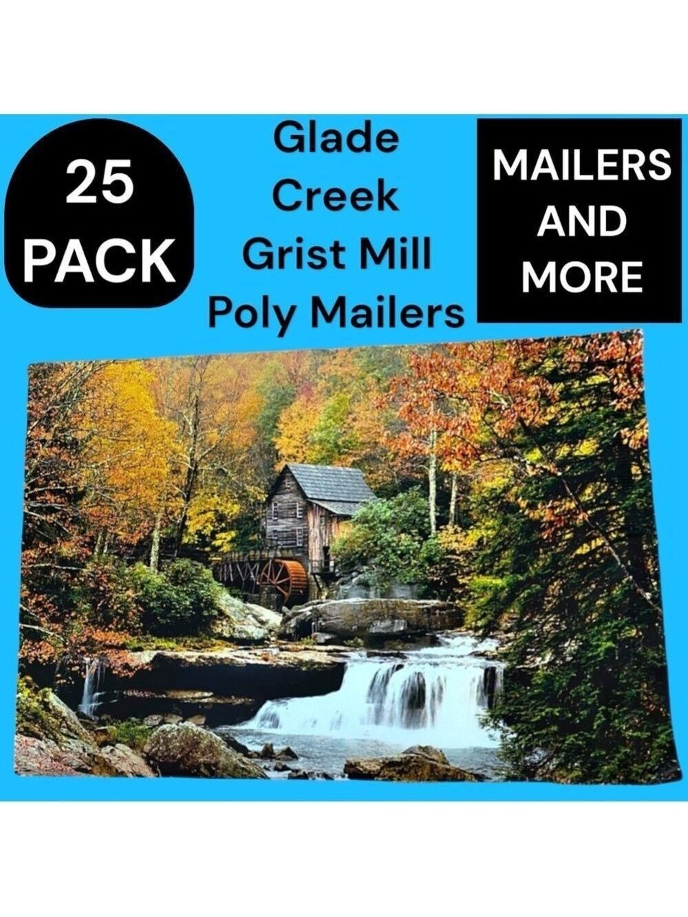 25 10X13 Poly Mailers Glade Creek Grist Mill Autumn, Shipping PRICE IS FIRM Fall - Picture 3 of 10